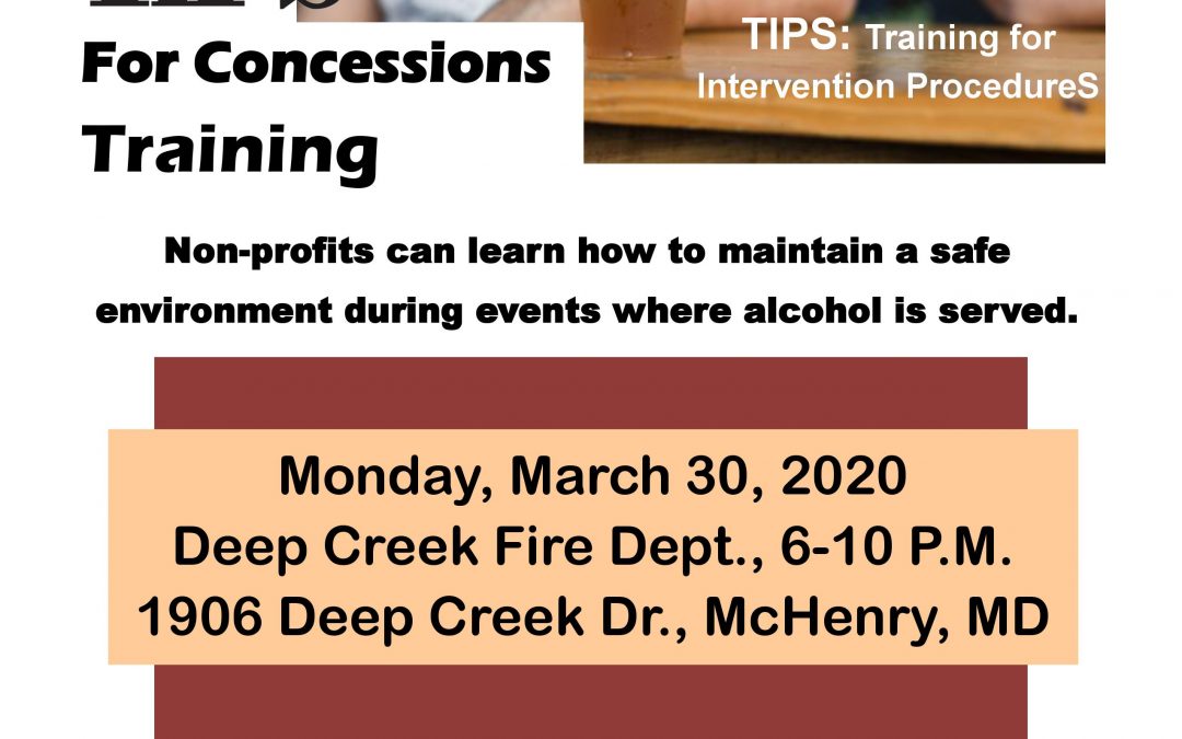 TIPS TRAINING OFFERED BY THE GARRETT COUNTY HEALTH DEPARTMENT!